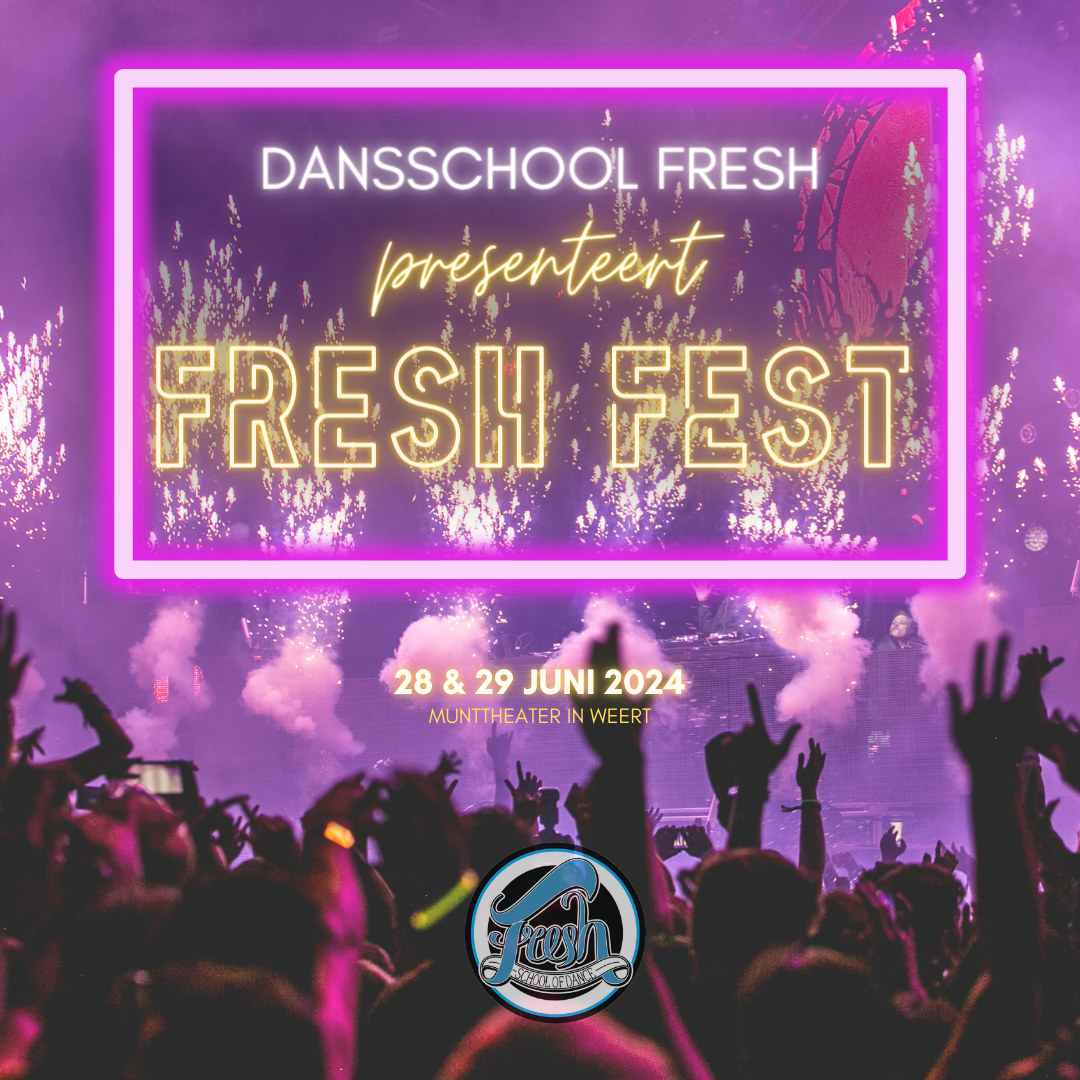 Fresh Fest Dansschool Fresh
