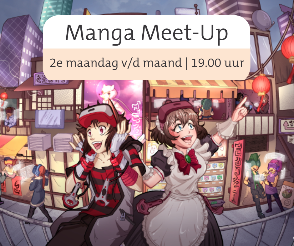 Manga Meet-Up: ontdek de magie van manga en anime!